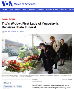 "Tito's Widow, First Lady of Yugoslavia, Receives State Funeral" - Reuters report on the VOA English website