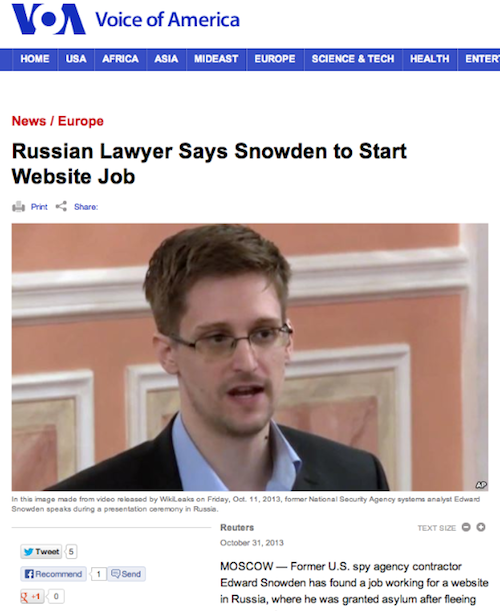 VOA English news website posted a Reuters news report on Snowden's new job. The report showed only 1 Facebook Like. Russia Today's report had more than a thousand Facebook Likes and a BBC report showed hundreds of Facebook Likes as of Wednesday morning.