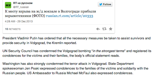 RT (Russia Today) reports on the  U.S. State Department  statement condemning the suicide terror attack in Russia and on the earlier statement of condolences posted online by U.S. Ambassador to Russia Michael McFaul. Voice of America (VOA) English website is not reporting on these statements as of 6PM ET, Dec. 29.