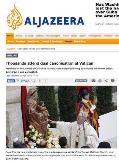 Al Jazeera report on the canonization was much longer than the VOA report and was number four in the news lineup.
