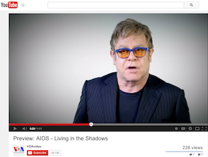 VOA AIDS Special with Elton John Preview Video on YouTube, Screen Shot 2014-07-25 at 7.44PM EDT