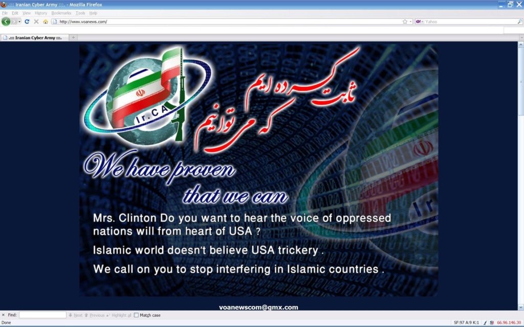 Voice of America news website under an Iranian hacking attack in 2011 was showing anti-American slogans and a slur against Secretary of State Hillary Clinton.