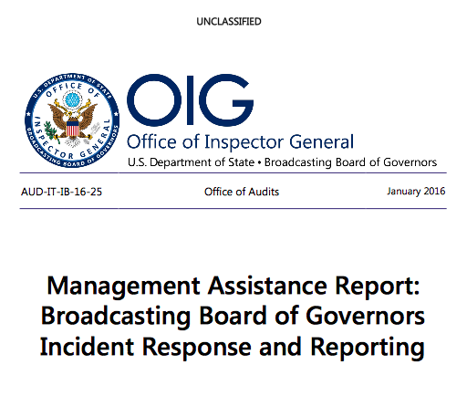 OIG Management Assistance Report- Broadcasting Board of Governors Incident Response and Reporting January 2016