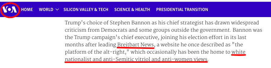 Voice of America: Breitbart is  "the home to white nationalist and anti-Semitic vitriol and anti-women views."