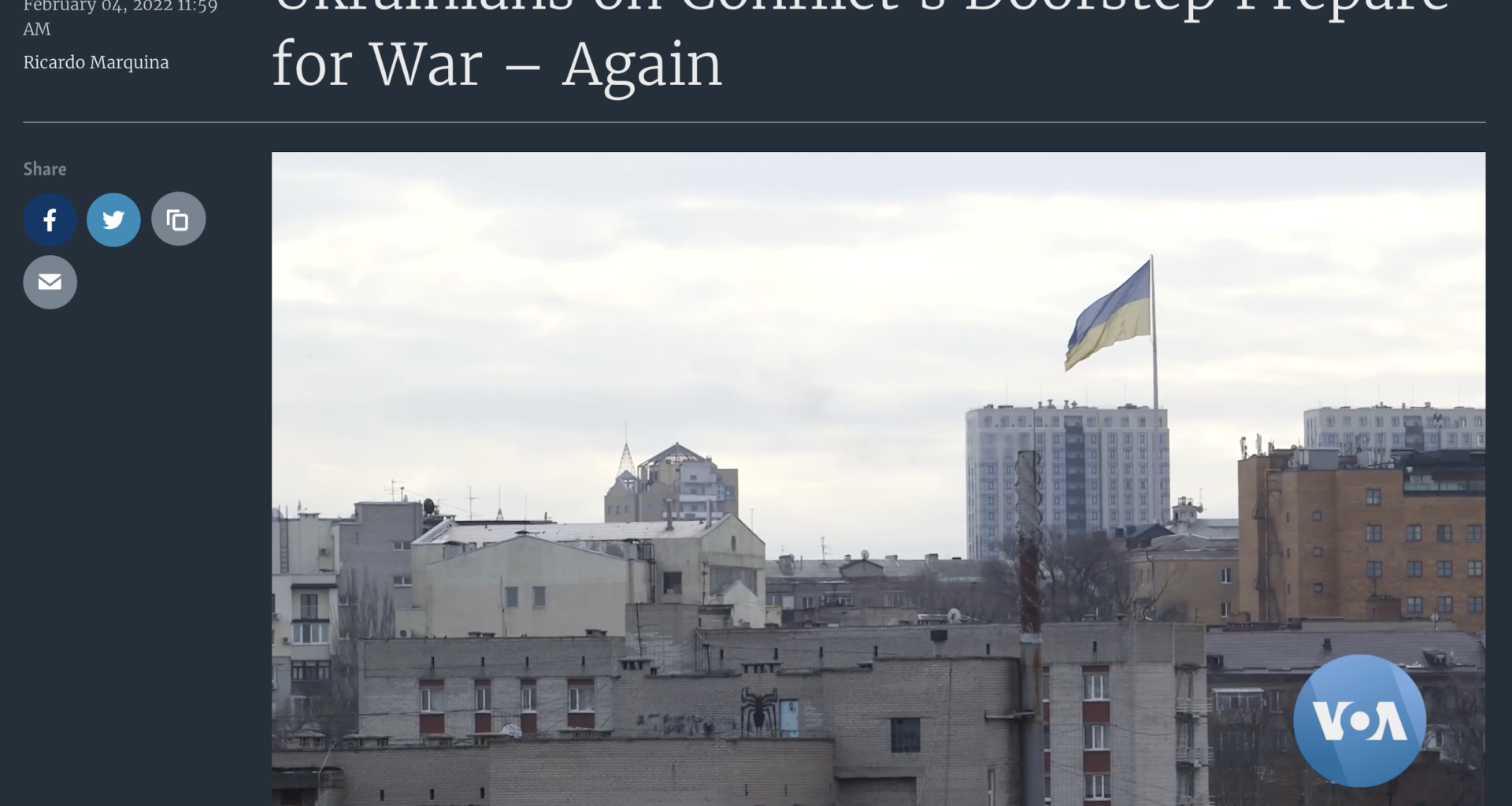 "Ukrainians on Conflicts... ,"VOA Video Report by Ricardo Marquina and Pablo Gonzalez, February 04, 2022.