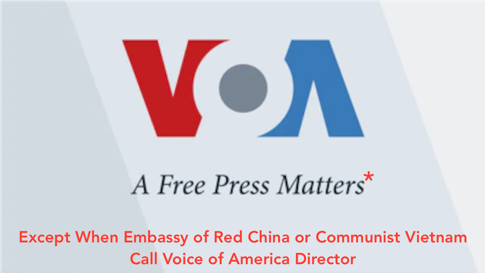 Voice of America – USAGM Management Censored News to Protect Communist Vietnam — Radio Free Asia Did Not